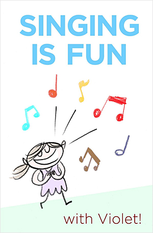 SINGING IS FUN with Violet!
